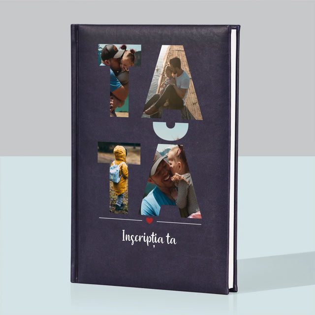 Cuvânt Din Fotografii: Tată Din Fotografiile Tale - Carte Pentru Notițe Cu Fotografie